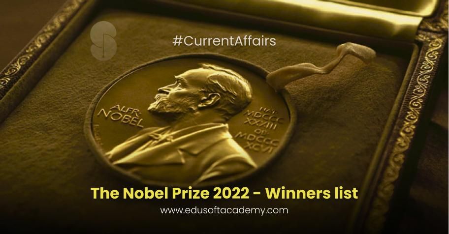 Complete List Of Noble Prize Winners Names Of 2022 The Nobel Prize 2022